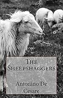 The Sheepshaggers 151876682X Book Cover