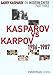 Garry Kasparov on Modern Chess - VOLUME III