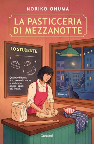  La pasticceria di mezzanotte. Lo studente