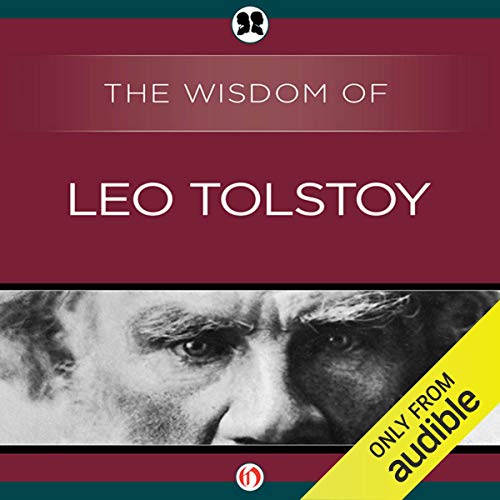 Wisdom of Leo Tolstoy (Audio Download) Mark Turetsky, Leo Tolstoy