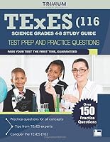 TExES (116) Science Grades 4-8 Study Guide: Test Prep and Practice Questions 1492899674 Book Cover