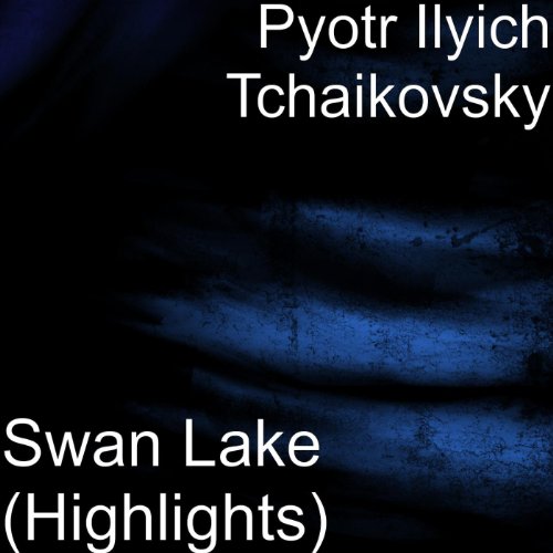 Pyotr Ilyich Tchaikovsky