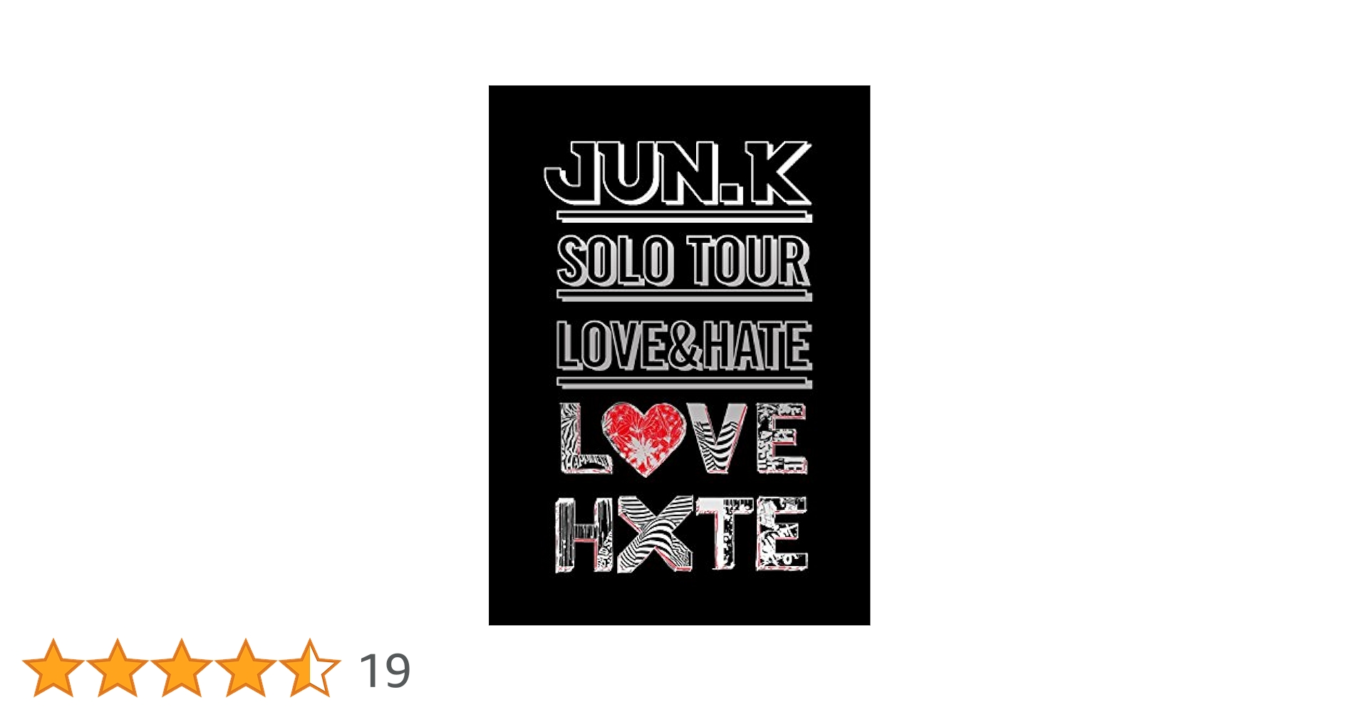 Amazon.co.jp: Jun. K (From 2PM) Solo Tour “LOVE & HATE” in Amazon.co.jp: Jun. K (From 2PM) Solo Tour “LOVE & HATE” in