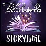  Bella Storytime