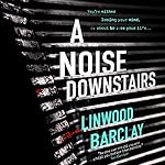 Cover of A Noise Downstairs