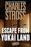 Escape from Yokai Land: A Laundry Files Novella