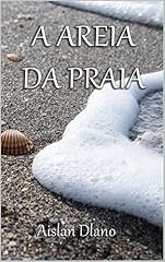 Capa de A AREIA DA PRAIA