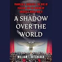 A Shadow Over the World Audiolibro Por William I Hitchcock arte de portada