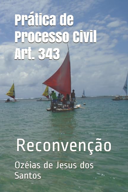 Prática de Processo Civil Art. 343: Reconvenção