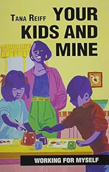 Your Kids and Mine (Working for Myself)