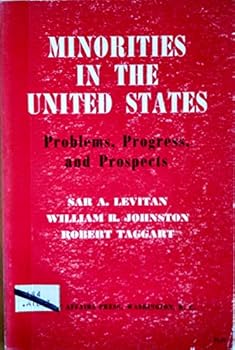 Paperback Minorities in the United States: Problems, Progress, and Prospects Book