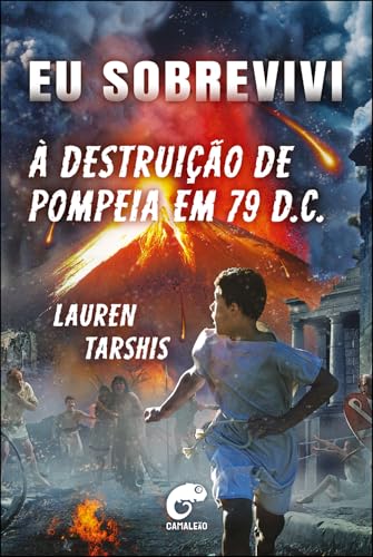 Eu sobrevivi à destruição de Pompeia em 79 D.C: