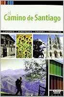 El Camino de Santiago a pie 2010 8403596537 Book Cover
