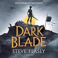 Algopix Similar Product 8 - Dark Blade: Whispers of the Gods, Book 1