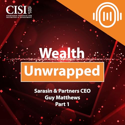 『Guy Matthews, CEO of Sarasin & Partners - Part 1』のカバーアート