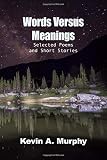 Words Versus Meanings