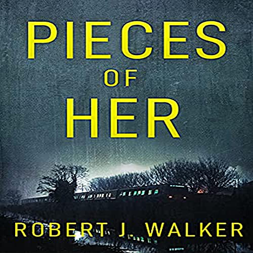 Pieces of Her A Riveting Kidnapping Mystery (A Riveting