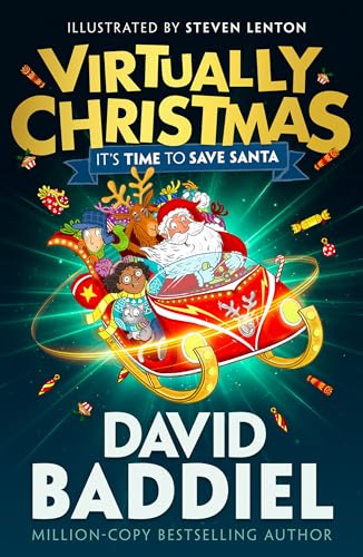 Virtually Christmas: A funny illustrated children&rsquo;s book from million-copy bestseller David Baddiel - fantastic festive fun for kids!