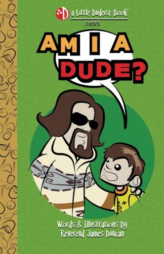 CREATESPACE Am I a Dude?