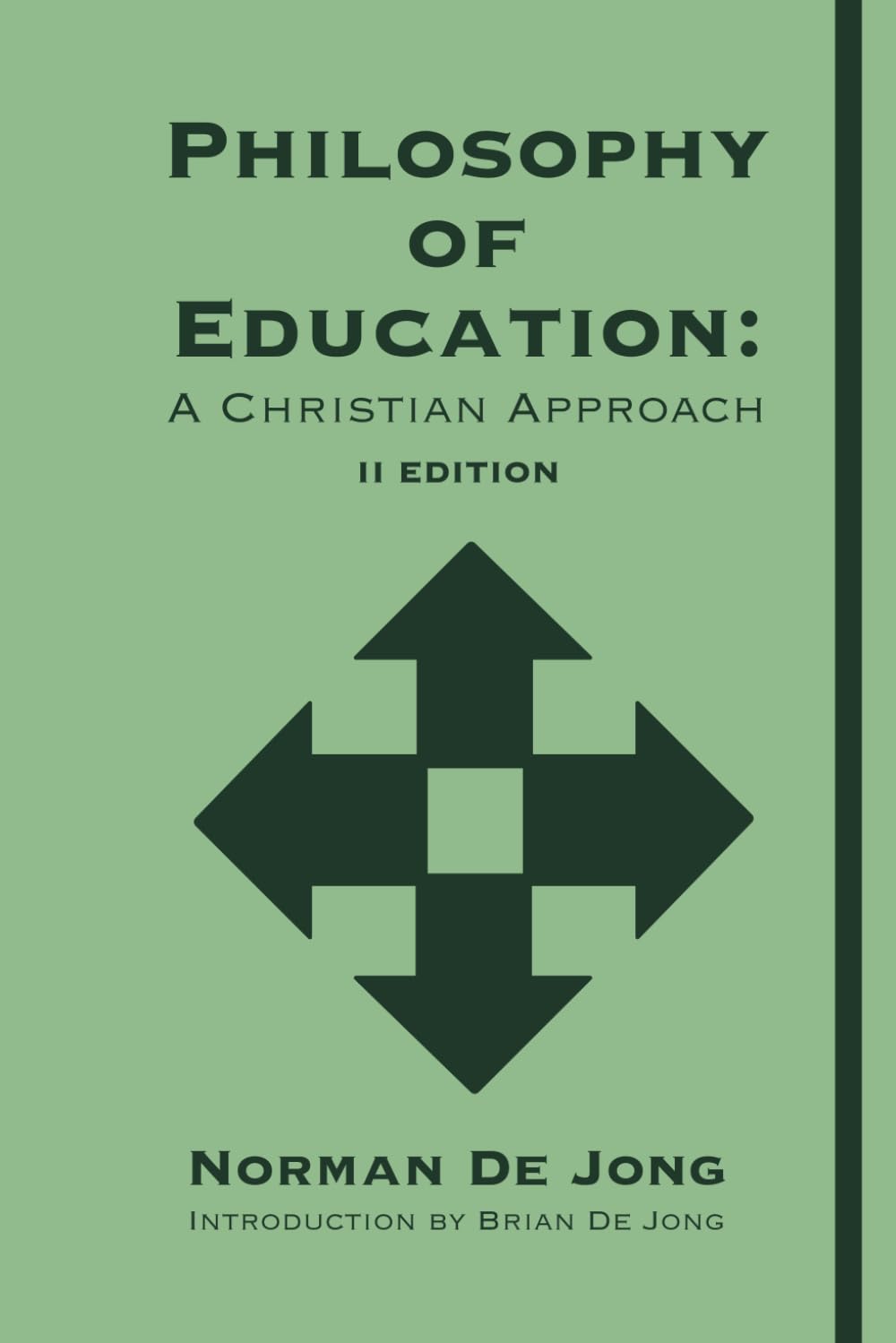 Philosophy of Education: A Christian Approach