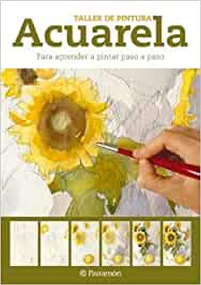 Acuarela para aprender a pintar paso a paso (Taller de pintura)