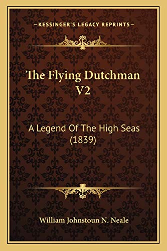 The Flying Dutchman V2: A Legend Of The High Seas (1839)