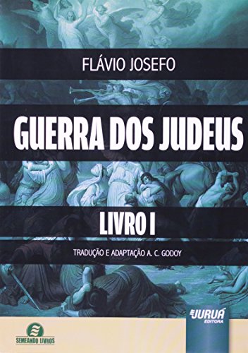 Guerra dos Judeus - Livro I