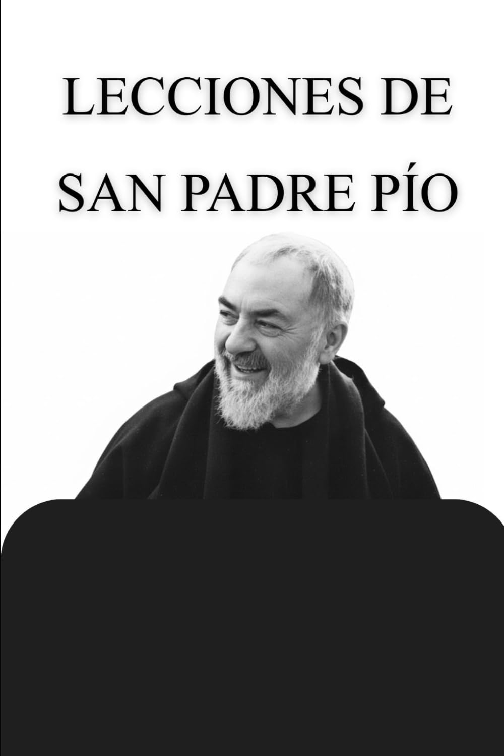 LECCIONES DE SAN PADRE PÍO