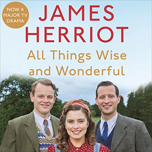 All Things Wise and Wonderful by James Herriot episode artwork