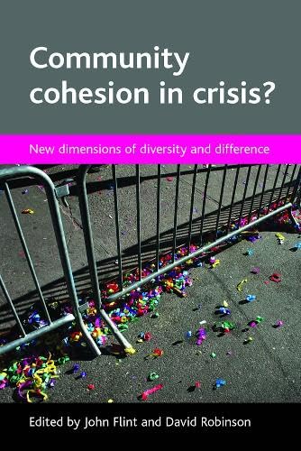 Buy Community Cohesion in Crisis?: New Dimensions of Diversity and Difference — BookShops.in