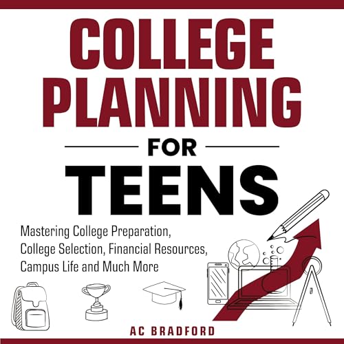 College Planning for Teens by AC Bradford episode artwork