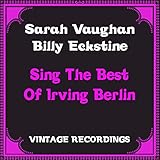  Sing the Best of Irving Berlin (Hq Remastered)