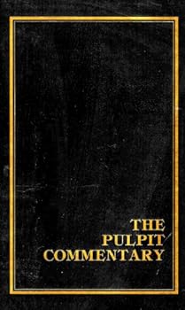 Hardcover The Pulpit Commentary, Volume 18: Acts & Romans Book