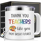 Lifecapido Art Teacher Gifts, Thank You Teachers Like You Paint Bright Futures 14oz Insulated Coffee Mug with Keychain, Art Teacher Appreciation Gifts, White