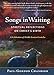 Songs in Waiting: Spiritual Reflections on Christ's Birth
