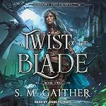 Cover of A Twist of the Blade