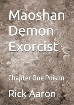 Paperback Maoshan Demon Exorcist: Chapter One Poison Book