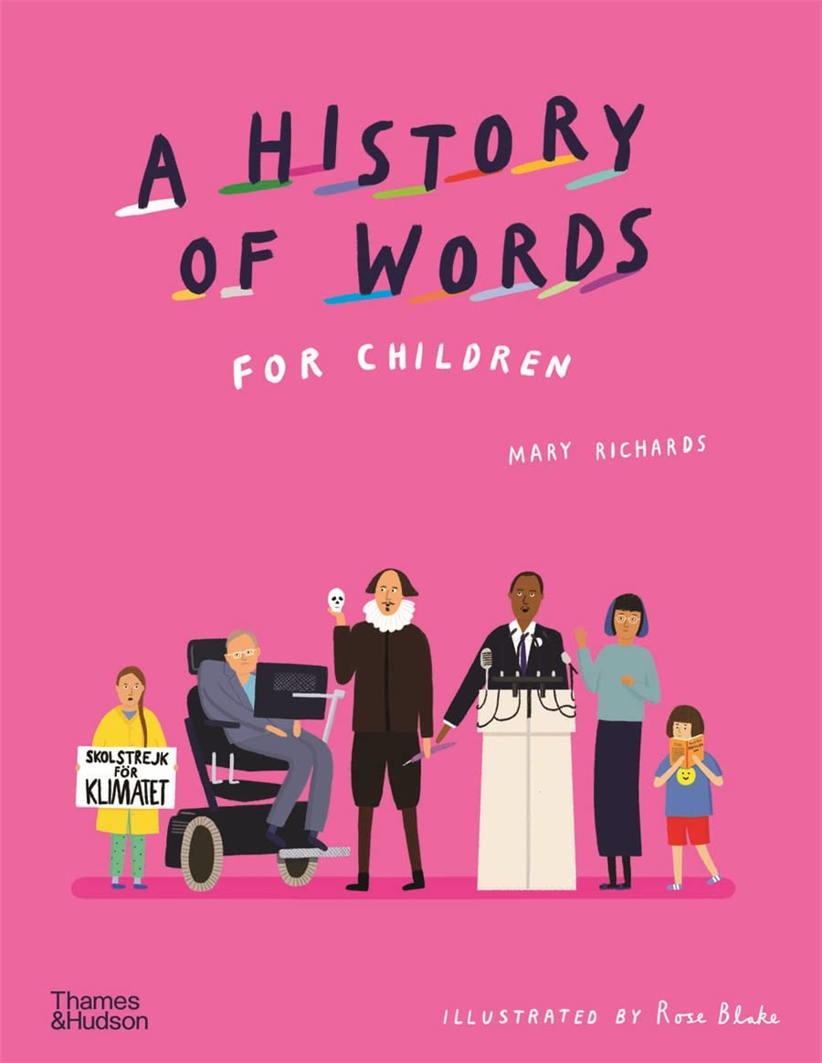 A History of Words for Children by Mary Richards, Rose Blake - 9780500652824
