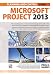 PLANNING AND CONTROL USING MICROSOFT PROJECT 2013