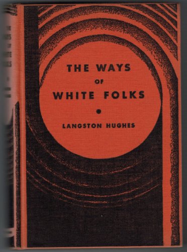 The Ways of White Folks 0394451163 Book Cover
