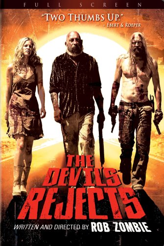 The Devil's Rejects (Full Screen) [DVD]