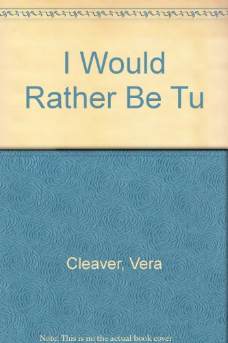I Would Rather Be Tu 0451070348 Book Cover