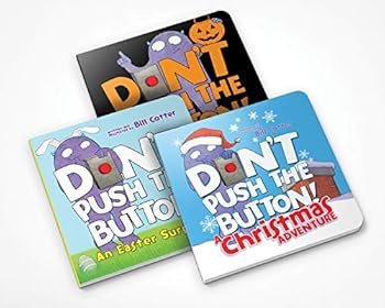 Board book Don't Push the Button Holiday Gift Set: Interactive Christmas, Halloween and Easter Board Books for Toddlers Book