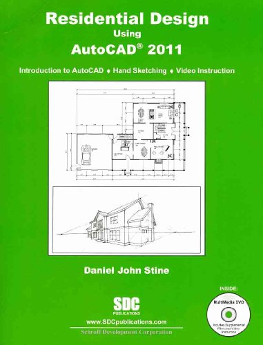 Residential Design Using AutoCAD 2011