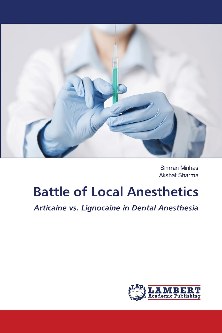 Battle of Local Anesthetics: Articaine vs. Lignocaine in Dental Anesthesia