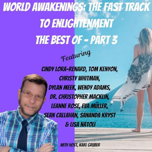 World Awakenings - Best of Part 3