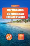 Photo Gallery repubblica dominicana guida di viaggio 2025: esplora la variegata bellezza e la vita vivace della repubblica dominicana Photo Gallery repubblica dominicana guida di viaggio 2025: esplora la variegata bellezza e la vita vivace della repubblica dominicana