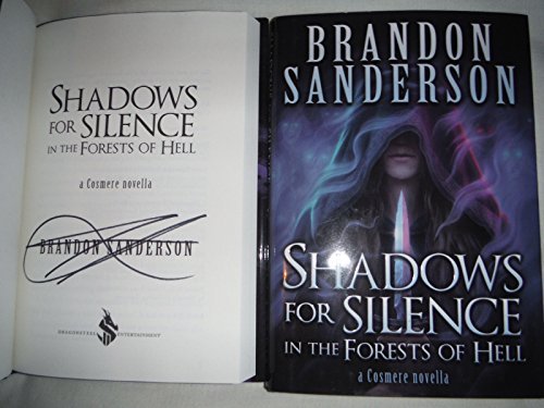 Shadows for Silence in the Forests of Hell / Perfect State: Sanderson ...