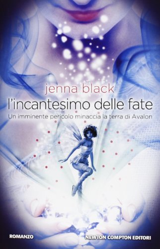 L'incantesimo delle fate L'incantesimo delle fate