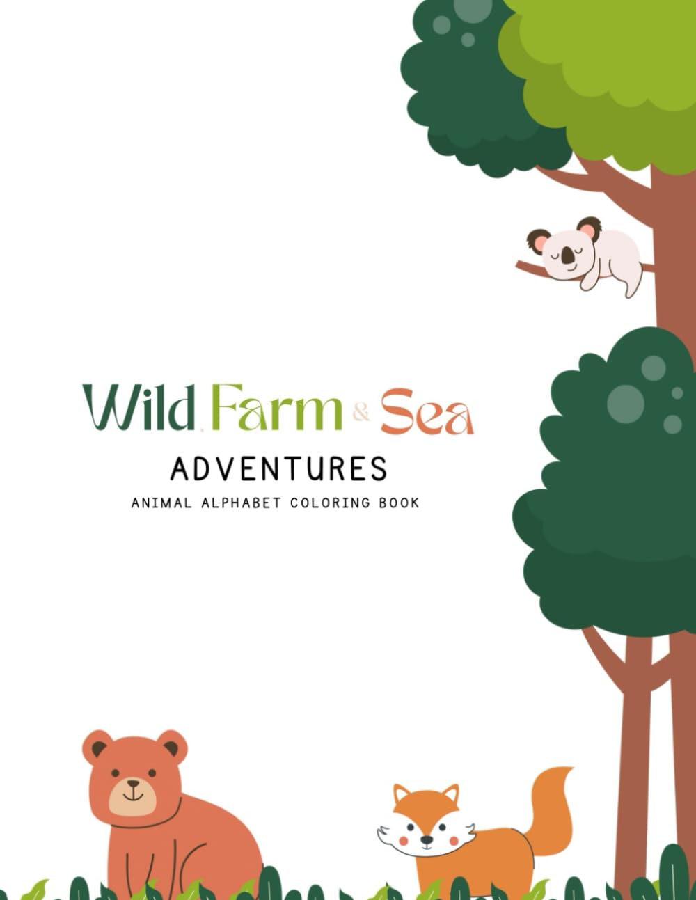 Wild, Farm & Sea Adventures: Animal Alphabet Coloring Book
